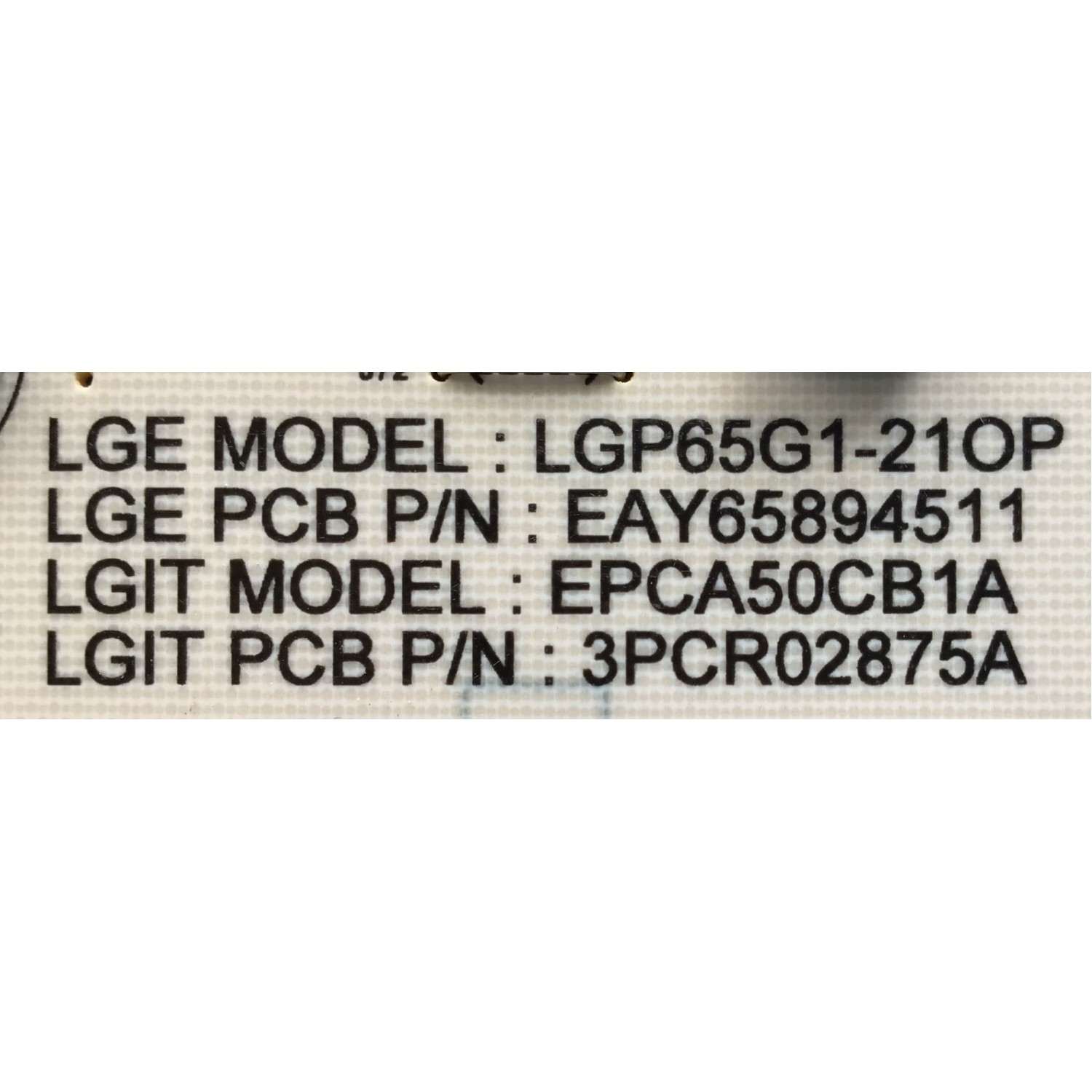 FUENTE DE PODER PARA TV LG OLED / NUMERO DE PARTE EAY65894511 / LGP65G1-21OP / EPCA50CB1A / 3PCR02875A / 65894511 / PANEL AC650AQL / MODELOS OLED65G1PUA / OED65G1PUA.DUSOLJR / OLED65G1PUA.DUSPLJR / OLED65G1PUA.BUSLWJR - Imagen 3